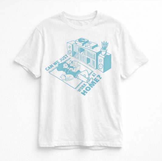 Work From Home Tee